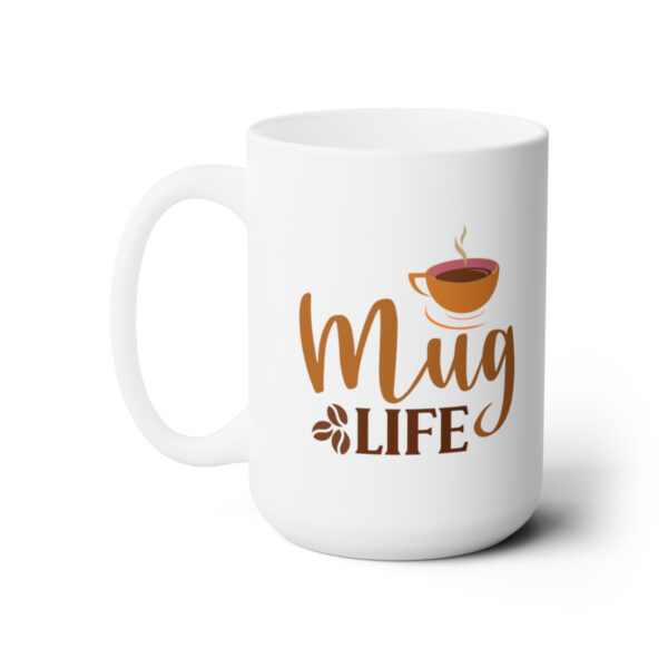 Mug Life